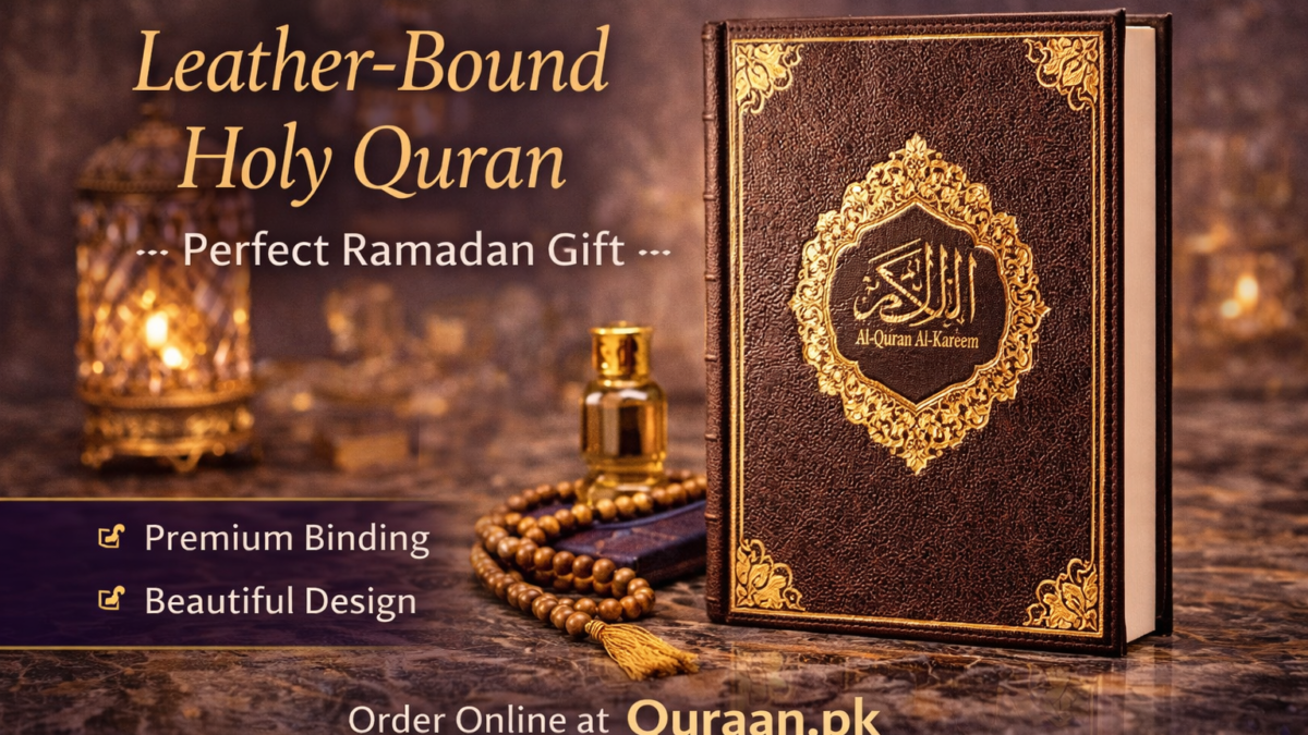An elegant leather-bound Holy Quran – a timeless and meaningful Ramadan gift from Quraan.pk.