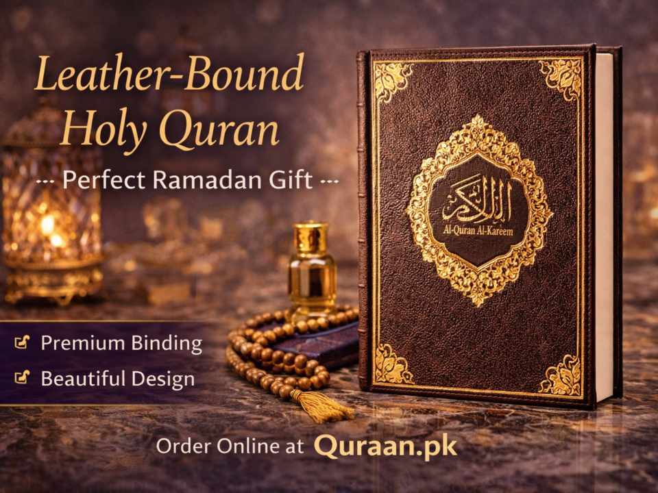 An elegant leather-bound Holy Quran – a timeless and meaningful Ramadan gift from Quraan.pk.