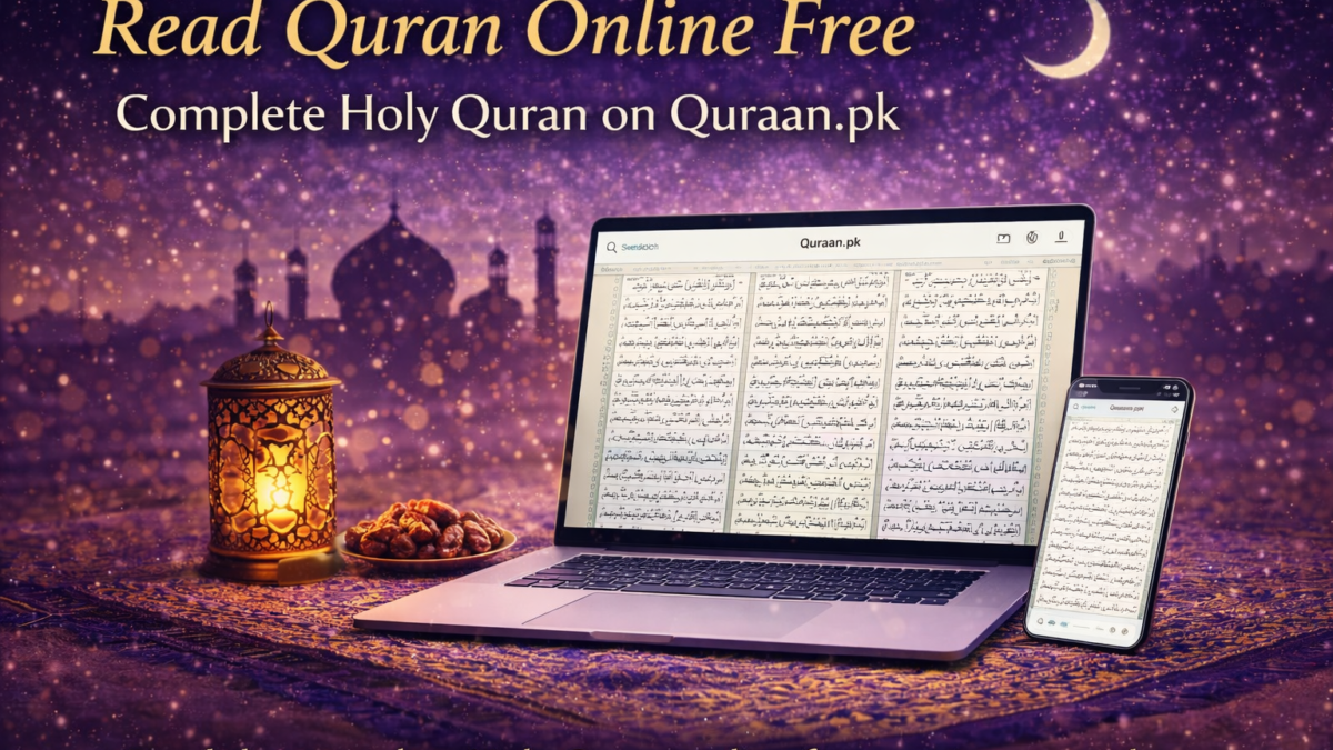 Read Quran online free with complete Holy Quran available on Quraan.pk