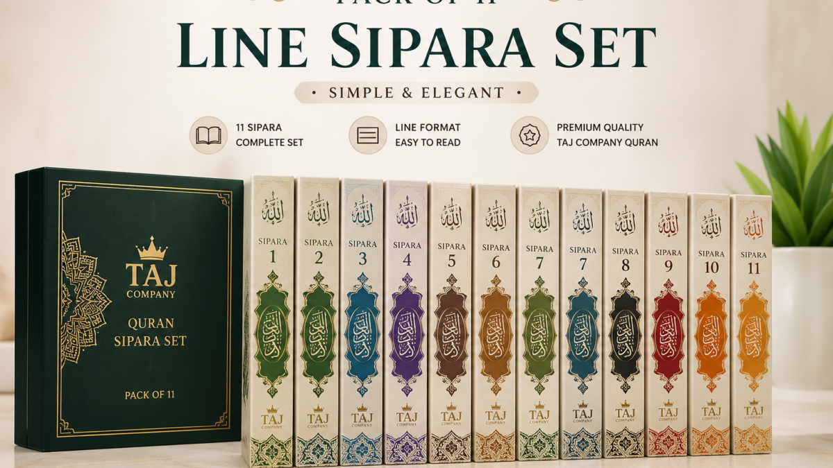 Premium Clarity in Every Para – Taj Company 11 Line Sipara Set