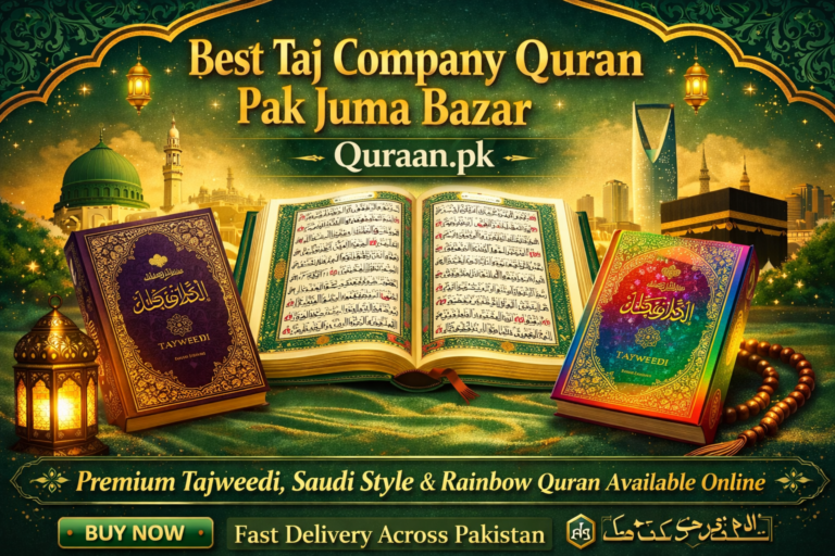 Taj Company Quran Pak Juma Bazar – Quraan.pk