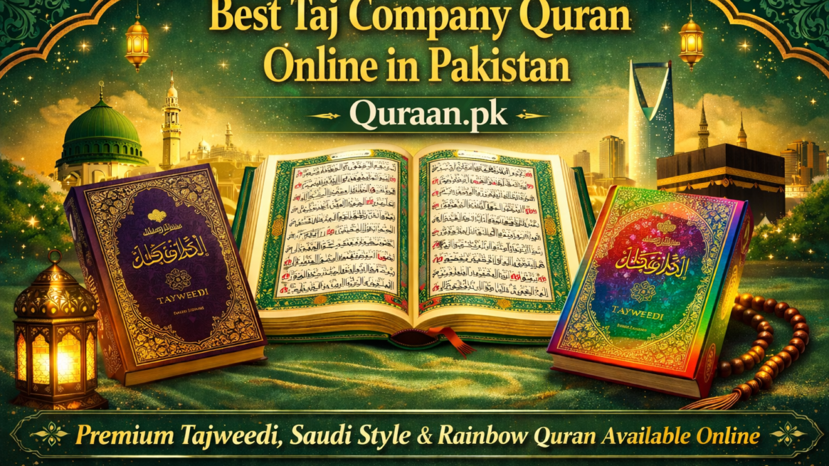 Best Taj Company Quran online in Pakistan available at Quraan.pk with Tajweedi, Saudi style and rainbow editions