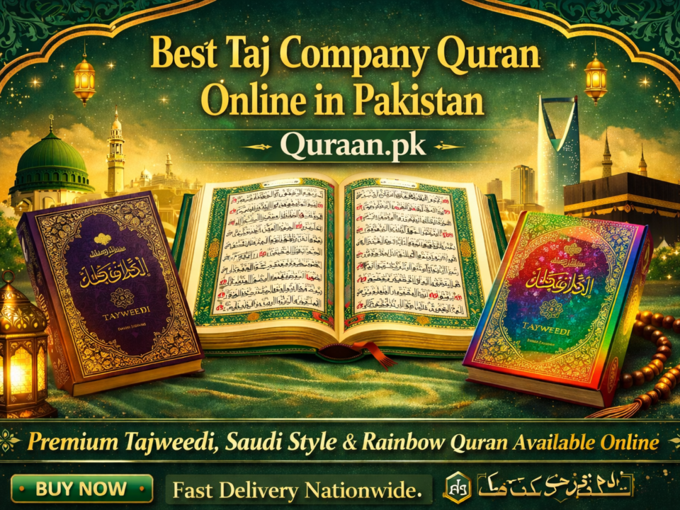 Best Taj Company Quran online in Pakistan available at Quraan.pk with Tajweedi, Saudi style and rainbow editions