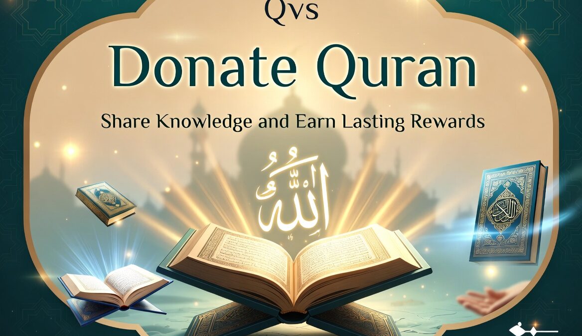 Donate Quran – Share Knowledge and Inspire Reflection with Premium Quran Collections | Quraan.pk