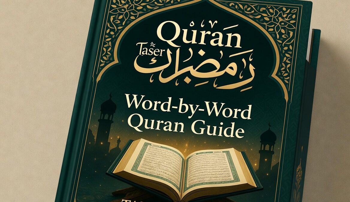 Quran Taseer by Taj Company – Premium Word-by-Word Quran with Easy Understanding and Urdu Translation